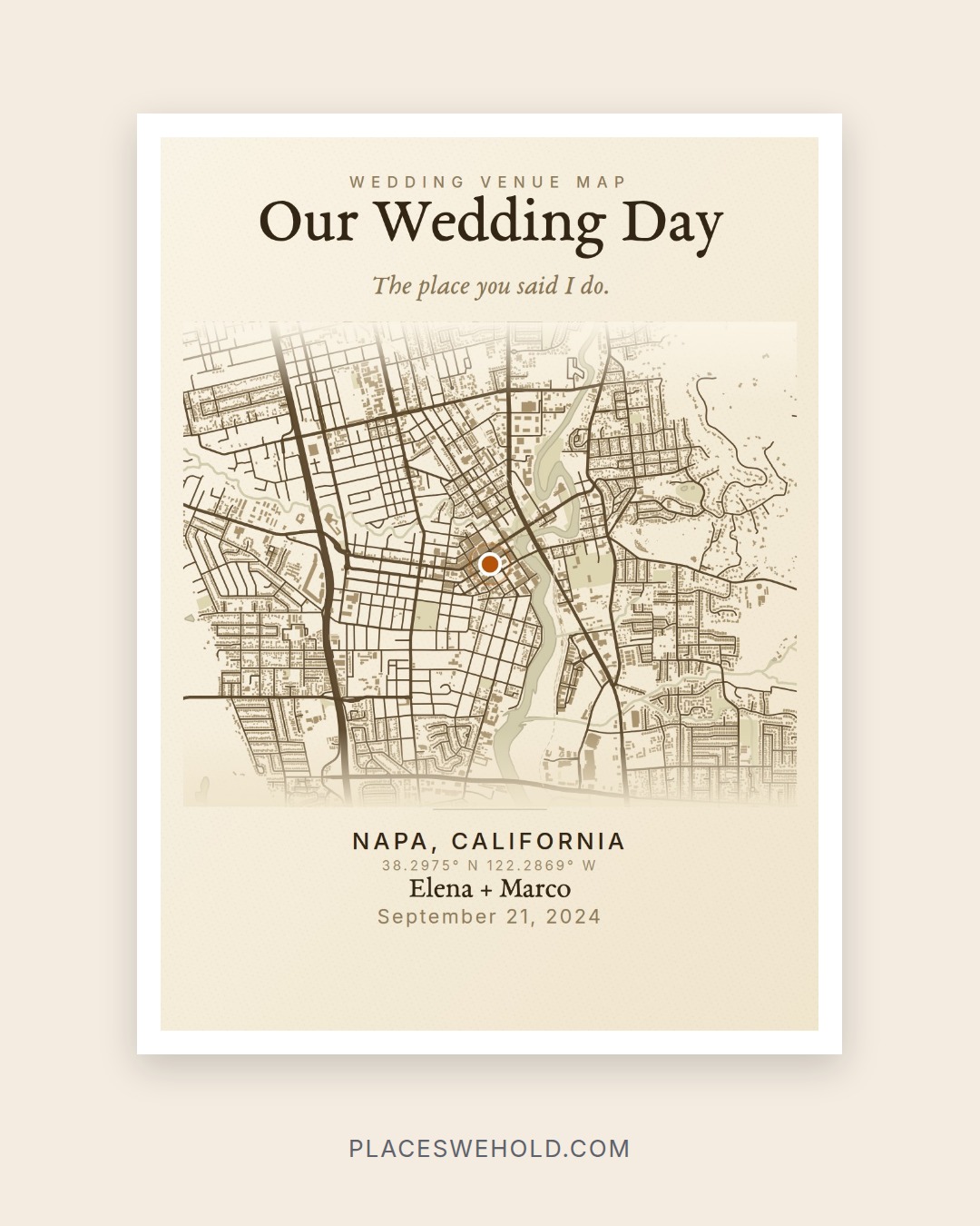 Sample Places We Hold custom map art for a wedding venue in Napa, California, using fictional names and date wording.
